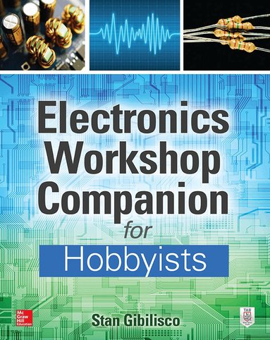 Electronics Workshop Companion for Hobbyists (h�ftad)