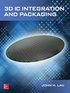 3D IC Integration and Packaging