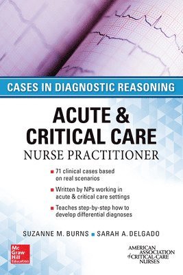 ACUTE & CRITICAL CARE NURSE PRACTITIONER: CASES IN DIAGNOSTIC REASONING (hftad)