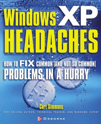 Windows XP Headaches (inbunden)