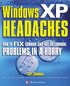 Windows XP Headaches