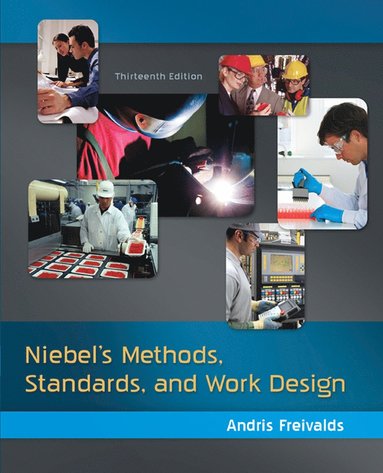 Niebel's Methods, Standards, & Work Design (inbunden)