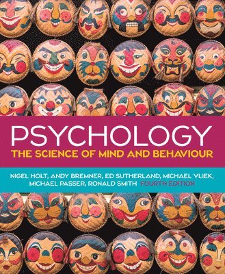 Psychology: The Science of Mind and Behaviour, 4e (inbunden)