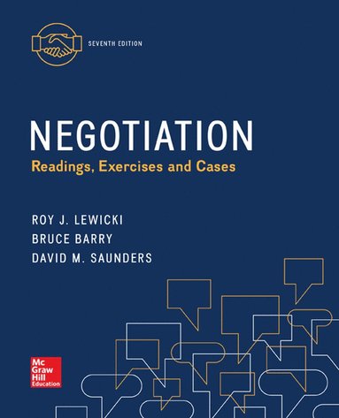 Negotiation: Readings, Exercises, and Cases (inbunden)