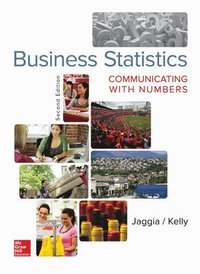Business Statistics: Communicating with Numbers (häftad)
