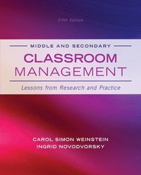 Middle and Secondary Classroom Management: Lessons from Research and Practice (hftad)