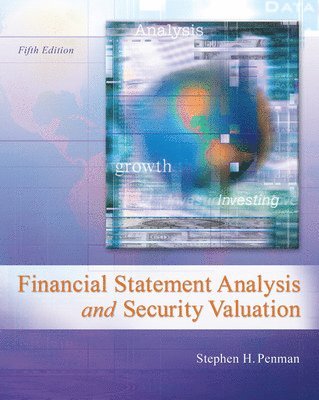 Financial Statement Analysis and Security Valuation (inbunden)