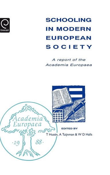 Schooling in Modern European Society (häftad)