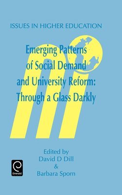 Emerging Patterns of Social Demand and University Reform (inbunden)