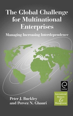 The Global Challenge for Multinational Enterprises (inbunden)
