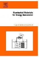 Fluorinated Materials for Energy Conversion (inbunden)