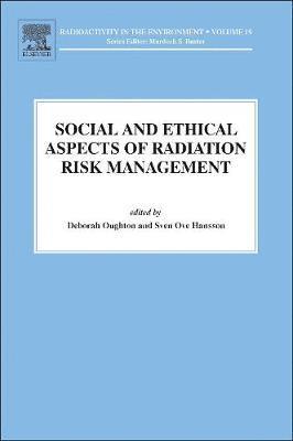Social and Ethical Aspects of Radiation Risk Management (inbunden)