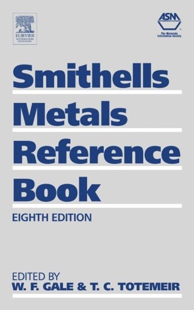 Smithells Metals Reference Book (inbunden)
