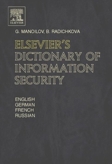 Elsevier's Dictionary of Information Security (e-bok)