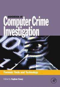 Handbook of Computer Crime Investigation (e-bok)