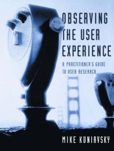 Observing the User Experience (häftad)