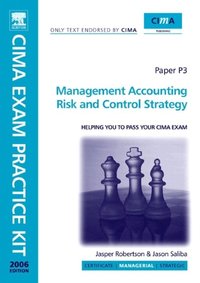 CIMA Exam Practice Kit Management Accounting Risk and Control Strategy (e-bok)