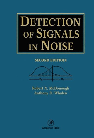 Detection of Signals in Noise (e-bok)
