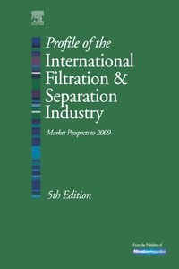 Profile of the International Filtration and Separation Industry (e-bok)