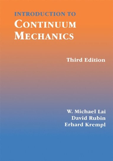 Introduction to Continuum Mechanics (e-bok)