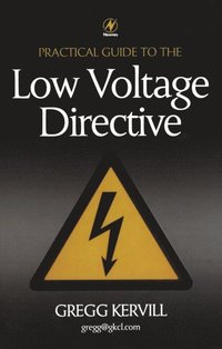 Practical Guide to Low Voltage Directive (e-bok)