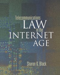 Telecommunications Law in the Internet Age (e-bok)