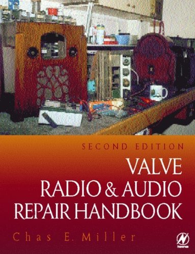 Valve Radio and Audio Repair Handbook (e-bok)