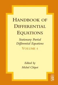 Handbook of Differential Equations: Stationary Partial Differential Equations (e-bok)