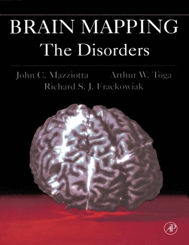 Brain Mapping: The Disorders (inbunden)