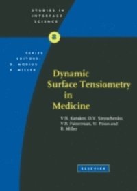 Dynamic Surface Tensiometry in Medicine (e-bok)