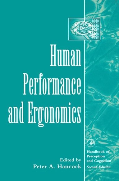Human Performance and Ergonomics (e-bok)