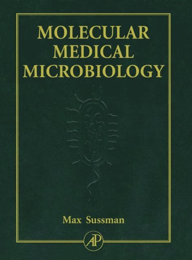Molecular Medical Microbiology, Three-Volume Set (e-bok)