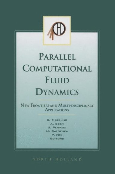 Parallel Computational Fluid Dynamics 2002 (e-bok)