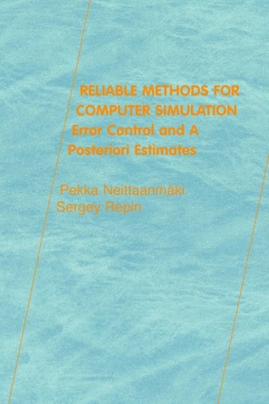 Reliable Methods for Computer Simulation (e-bok)