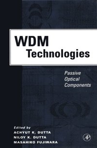 WDM Technologies: Passive Optical Components (e-bok)
