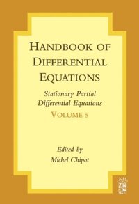 Handbook of Differential Equations: Stationary Partial Differential Equations (e-bok)