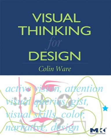 Visual Thinking for Design (e-bok)