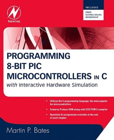 Programming 8-bit PIC Microcontrollers in C (inbunden)