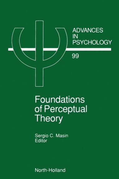 Foundations of Perceptual Theory (e-bok)