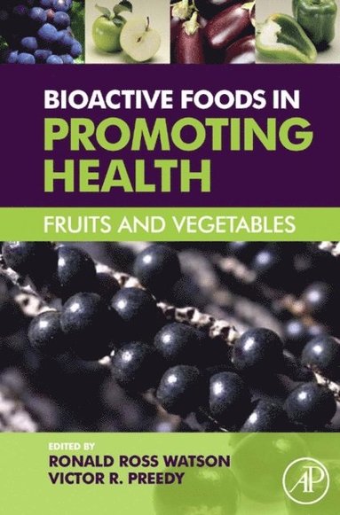 Bioactive Foods in Promoting Health (e-bok)