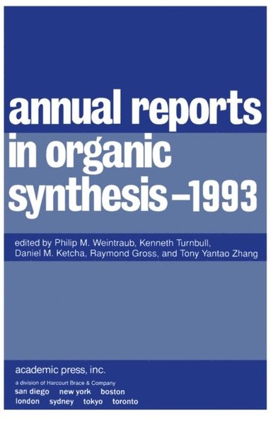 Annual Reports in Organic Synthesis-1993 (inbunden)