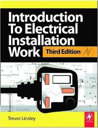 Introduction to Electrical Installation Work, 3rd Edition (hftad)