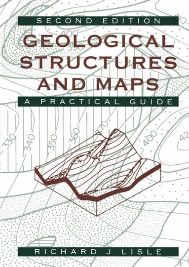 Geological Structures and Maps (e-bok)