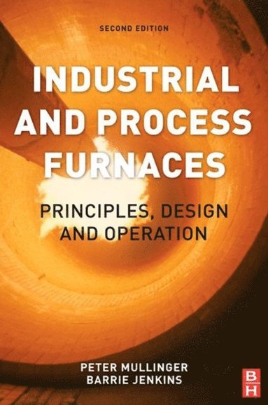 Industrial and Process Furnaces (e-bok)