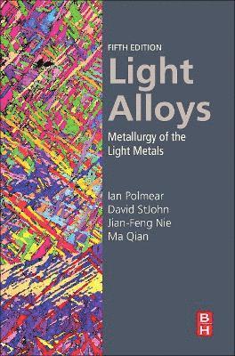 Light Alloys (inbunden)