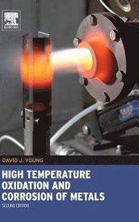 High Temperature Oxidation and Corrosion of Metals (inbunden)