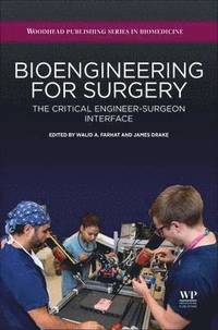 Bioengineering for Surgery (inbunden)