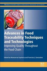 Advances in Food Traceability Techniques and Technologies (e-bok)