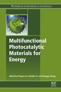 Multifunctional Photocatalytic Materials for Energy (e-bok)