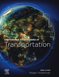 International Encyclopedia of Transportation (e-bok)